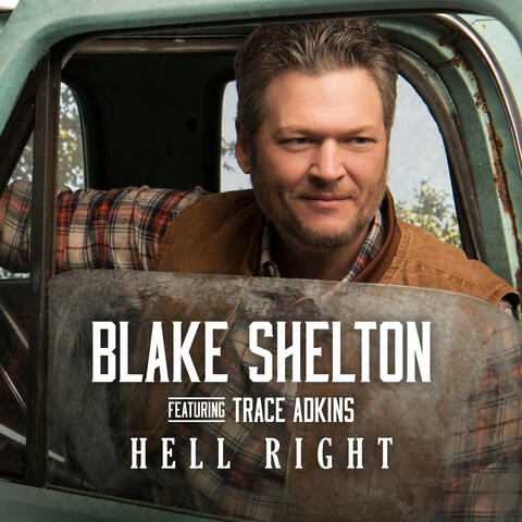 Hell Right (feat. Trace Adkins)