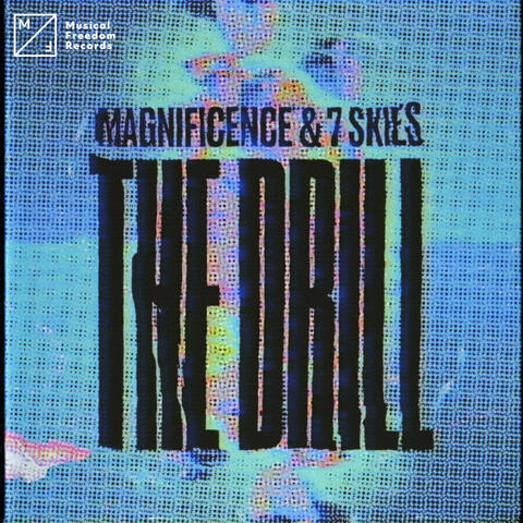 Magnificence & 7 Skies