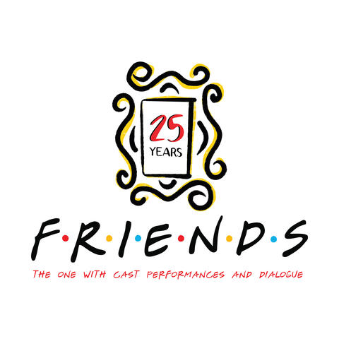 Friends 25th Anniversary (The One with Cast Performances and Dialogue) [From the TV Series]