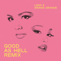 Good as Hell (feat. Ariana Grande)