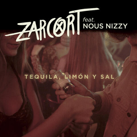 Tequila, limón y sal (feat. Nous Nizzy)