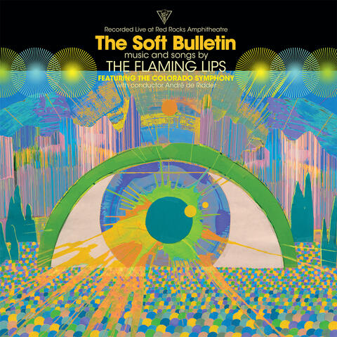 The Soft Bulletin: Live at Red Rocks (feat. The Colorado Symphony & André de Ridder)