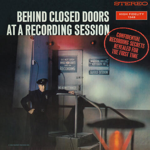 Behind Closed Doors At  A Recording Session