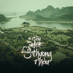 Đi Tìm Câu Hát Lý Thương Nhau