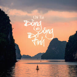 Chỉ Tại Dòng Sông Đa Tình
