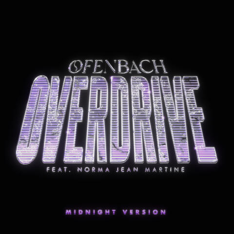 Overdrive (feat. Norma Jean Martine)