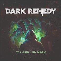 We Are The Dead