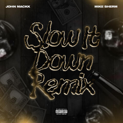 Slow It Down