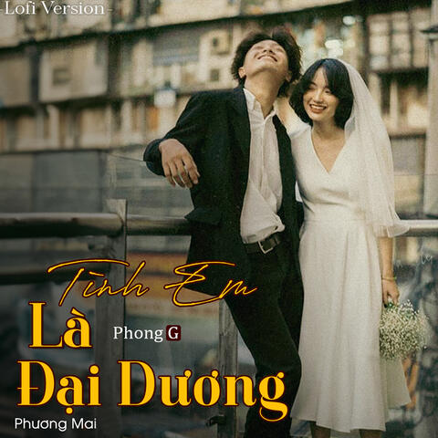 Tình Em Là Đại Dương