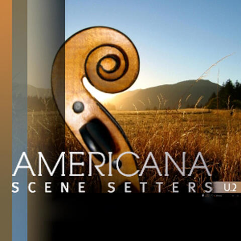 Americana: Scene Setters, Vol. 2