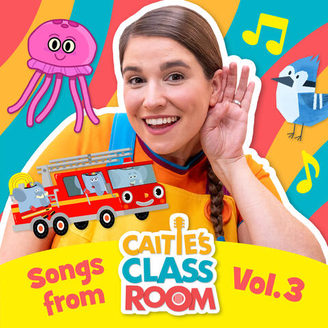 Songs From Caitie's Classroom, Vol. 3