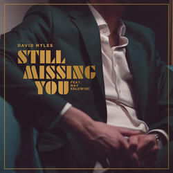 Still Missing You (feat. May Erlewine)