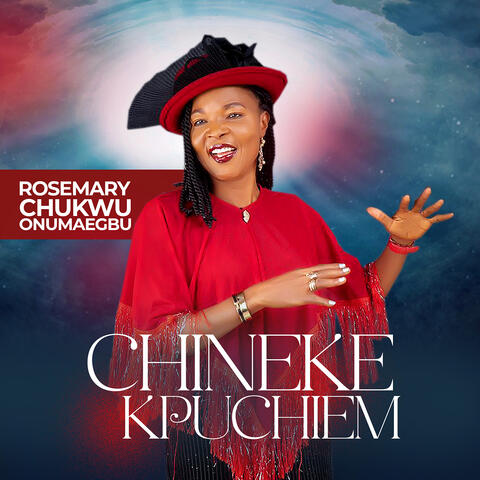CHINEKE KPUCHIEM