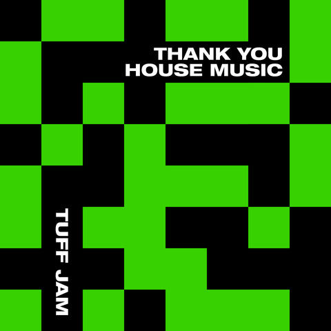 Thank You House Music