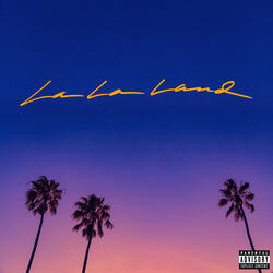 La La Land (feat. YG)