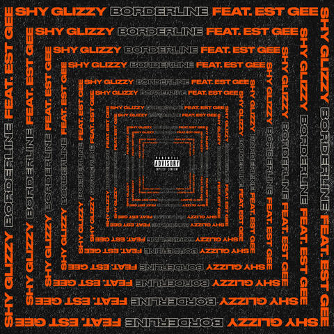 Borderline (feat. EST Gee)