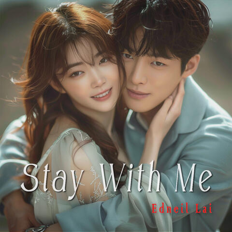 Stay With Me