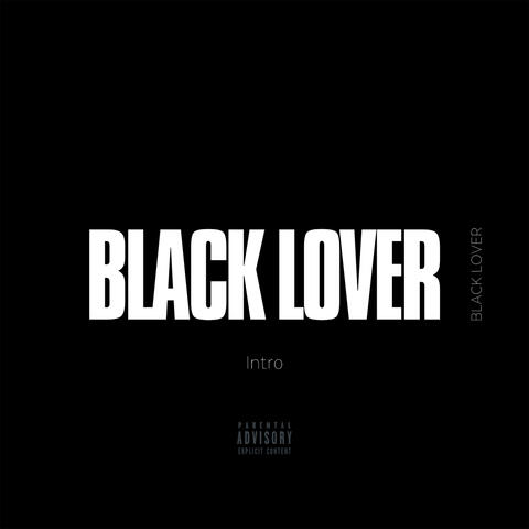 Black Lover (Intro)