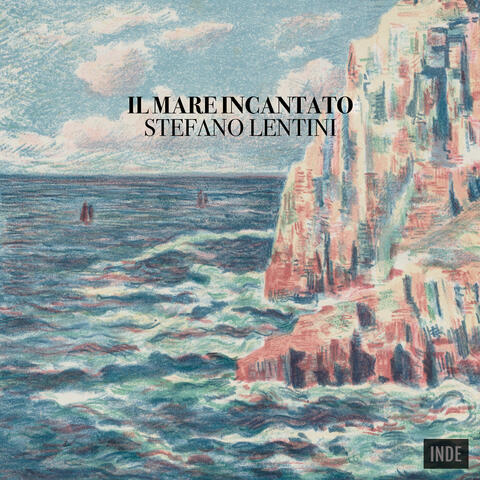 Il Mare Incantato