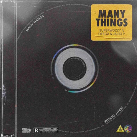 Many Things (feat. Otega & Jaido P)