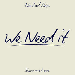 We Need It