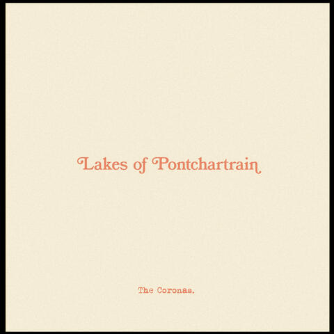 The Lakes of Pontchartrain