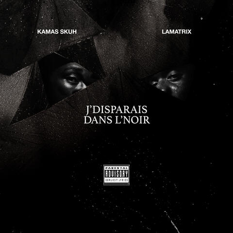J'disparais dans l'noir