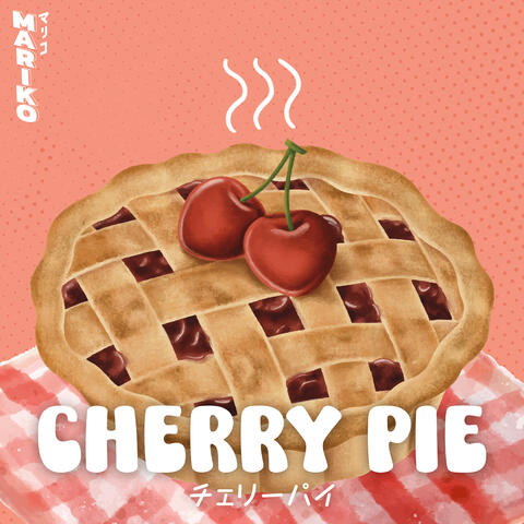 Cherry Pie