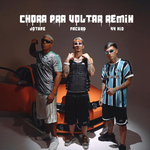 Chora Pra Voltar
