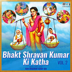 Bhakt Shravan Kumar Ki Katha, Vol. 2, Pt. 4