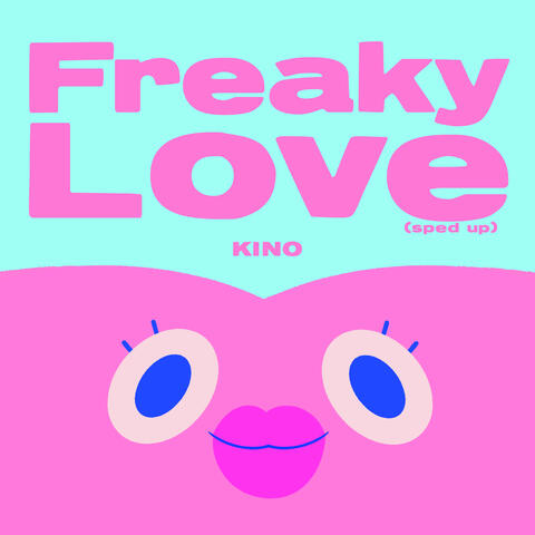 Freaky Love