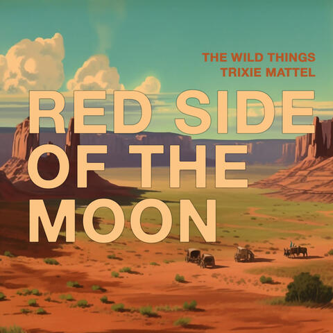 Red Side of The Moon (feat. Trixie Mattel)