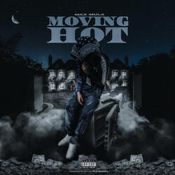 Moving Hot