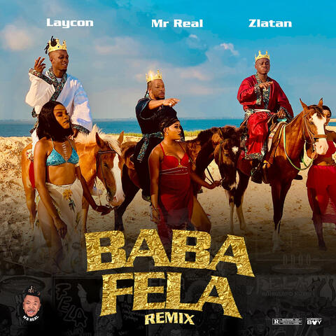 Baba Fela (feat. Laycon, Zlatan)