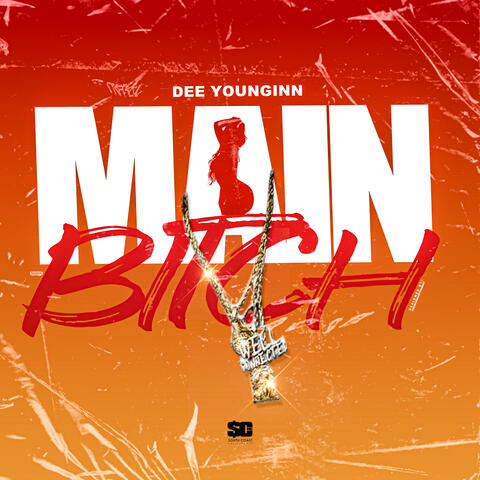 Main Bitch