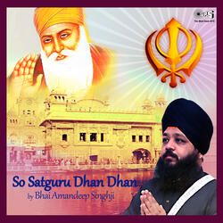 So Satguru Dhan Dhan