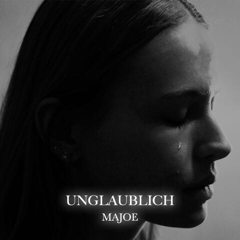 UNGLAUBLICH