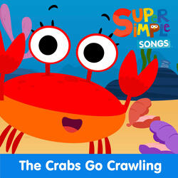 The Crabs Go Crawling (Sing-Along)