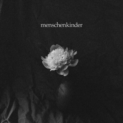 menschenkinder
