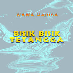 Bisik Bisik Tetangga