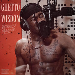 Ghetto Wisdom