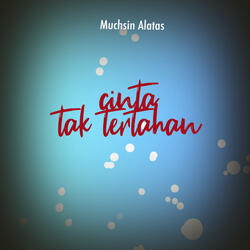 Cinta Tak Tertahan