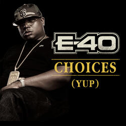 Choices (Yup)