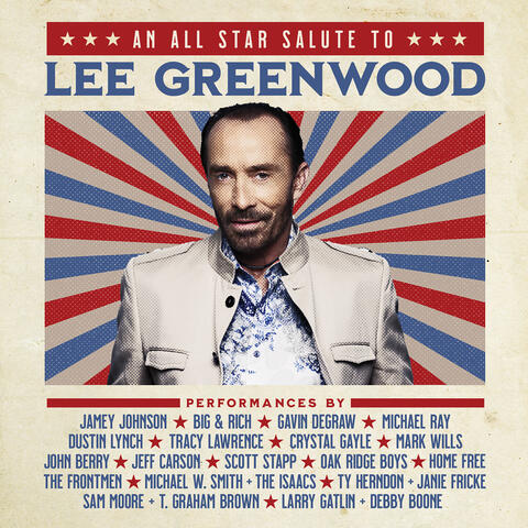 Lee Greenwood and All-Star Salute Ensemble