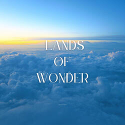 Lands Of Wonder