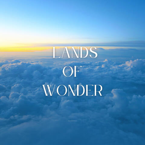 Lands Of Wonder