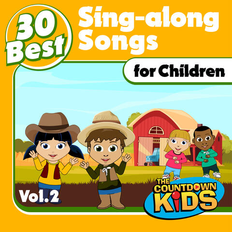 30 Best Sing-along Songs for Children, Vol. 2