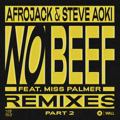 No Beef (feat. Miss Palmer) [REMIXES pt. 2]