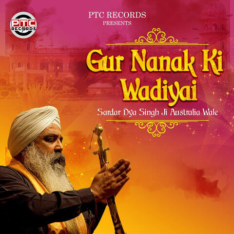 Gur Nanak Ki Wadiyai