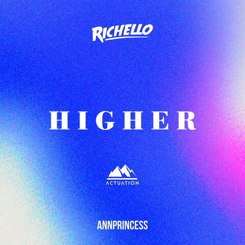 Higher (feat. Annprincess)